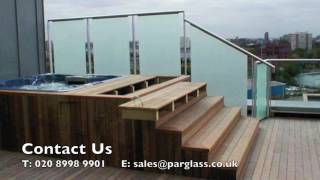 PAR GLASS LONDON  Glass Balustrade Presentation [upl. by Adnoral]