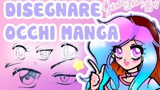 ♥ Come disegnare gli Occhi in stile Manga ♥ Tutorial [upl. by Helm762]