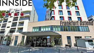 INNSIDE by MELIA FRANKFURT OSTEND  BUSINESS HOTEL at ECB FRANKFURT  HOTEL REVIEW 4K ULTRA HD [upl. by Laurinda477]