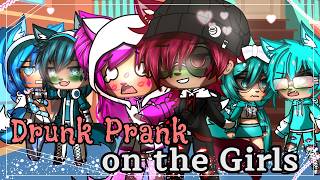 DRUNK Prank on The Girls ♥Gacha Club♥ gacha gachaclub [upl. by Ferwerda]