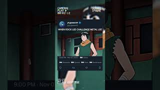 When rock lee fight with metal lee naruto ytshorts viralshorts MrBeast [upl. by Craven]