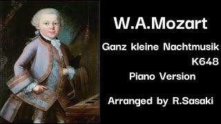 WAMozart Ganz kleine Nachtmusik K648 Piano Ver arranged by RSasaki [upl. by Namharludba]