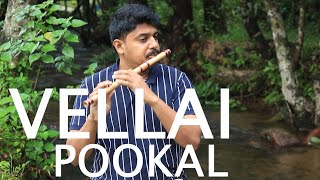 VELLAI POOKAL [upl. by Agna]