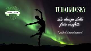 Tchaikovsky  quotLa danza della fata confettoquot da quotLo Schiaccianociquot  Golden Jukebox [upl. by Marden]