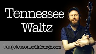 Tennessee Waltz  Clawhammer Banjo [upl. by Lak255]