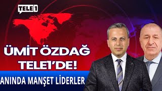 Ümit Özdağ TELE1de Tuncay Mollaveisoğlunun sorularını yanıtladı 18 Eylül 2024 [upl. by Anis]