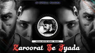 🔥 ZAROORAT SE JYADA REMIX 🥀 ❣️ VEDDA MOVIE SONG 😍 HIGH BASS TRANCE 💯😎 DJ SUNILLL PALSANA 👑 [upl. by Marienthal]