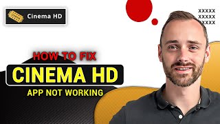 How To Fix Cinema HD App Not Working  Step by Step [upl. by Desma]