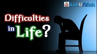 Difficulties In Life Watch This ᴴᴰ  Mufti Menk [upl. by Gazzo]