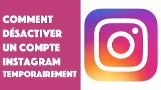 Comment désactiver un compte Instagram temporairement [upl. by Ender]