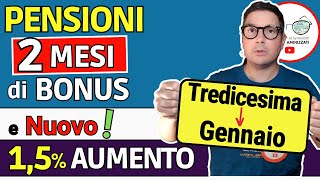 PENSIONI ➜ 2 MESI di BONUS 155€ 336€ TREDICESIMA  AUMENTI GENNAIO 2025 📈 IMPORTI MINIME e INVALIDI [upl. by Barbie]