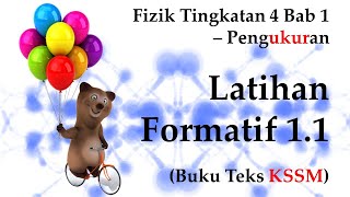 🆕 Fizik Tingkatan 4 KSSM Bab 1  Pengukuran  Latihan Formatif 11  Mesti Menonton [upl. by Recha]