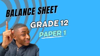 Grade 12 Accounting  March 2023  Paper 1  Balance Sheet [upl. by Iggam588]