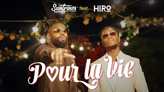 Santrinos Raphael ft Hiro  Pour La Vie  Clip Officiel [upl. by Ayit]