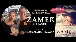 quotZamek z piaskuquot Magdaleny Witkiewicz czyta Magdalena Różczka [upl. by Ear]