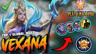 TOP GLOBAL VEXANA GUIDE AND BUILD MOBILE LEGENDS 🔥 VEXANA MLBB HOW TO PLAY GUIDE VEXANA TOP ML 🔥 [upl. by Eniaj]