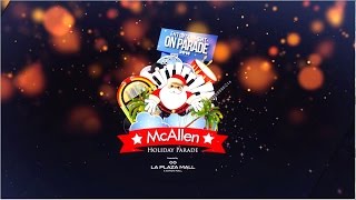 McAllen Holiday Parade 2016 [upl. by Valida]