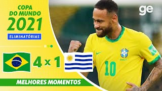 BRASIL 4 X 1 URUGUAI  MELHORES MOMENTOS  12ª RODADA ELIMINATÓRIAS DA COPA  geglobo [upl. by Boaten]