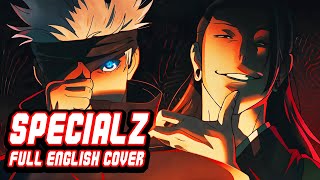 Jujutsu Kaisen OP Shibuya Incident Arc 『SPECIALZ』FULL English Cover by NateWantsToBattle [upl. by Aivatal]