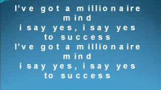 Ive Got A Millionaire Mind Yes To Successwmv [upl. by Lucina]