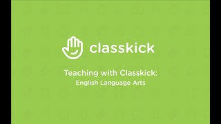 Demonstrating Classkick  English Language Arts [upl. by Kosel]