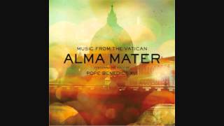 8 Magistra Nostra  Alma Mater Music From The Vatican [upl. by Ianaj]