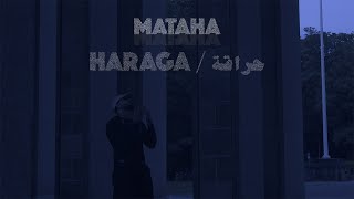 MATAHA  HARAGA  حراقة Official Video [upl. by Immot732]