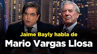 LA VIDA DE MARIO VARGAS LLOSA CONTADA POR JAIME BAYLY  Willax [upl. by Jansson]