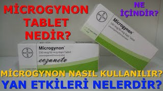 Microgynon Tablet NedirMicrogynon Tabletin Yan Etkileri NelerdirMicrogynon Tablet Nasıl Kullanılır [upl. by Sorenson]