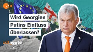 Protest nach Wahlmanipulation in Georgien  Orban bei prorussischer Regierung  ZDFheute live [upl. by Anallese]