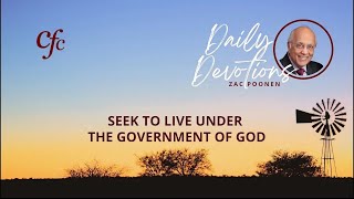 August 8  Daily Devotion  Seek To Live Under The Government of God  Zac Poonen [upl. by Boatwright]