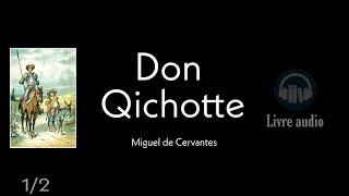 Don Qichotte livre audio 12 [upl. by Hoehne36]