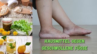 7 Natürliche Hausmittel gegen geschwollene Füße [upl. by Amarillis]