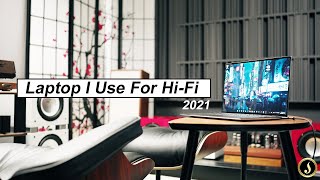 Are Laptops Good Enough for HiRes Audio in 2021 [upl. by Aitas220]