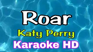 Roar  KATY PERRY karaoke HD karaoke song [upl. by Arimlede]