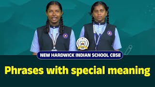 Idioms and its meaning  Phrases with special meaning  New Hardwick Indian School [upl. by Acirem178]