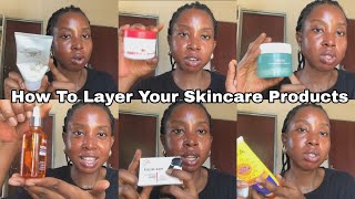 How to apply your Skincare Products  Step by Step for a glowing And Even Skin  Layering skincare [upl. by Airliah407]