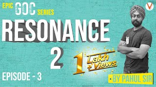 GOC Lec 3  Resonance Part 2 by Pahul Sir  EPIC GOC  General Organic Chemistry JEE [upl. by Ydna]