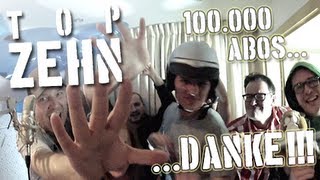 100000 Abo Special  Die Top 10 von Top Zehn [upl. by Reede]