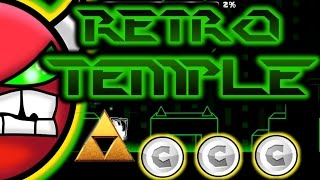 My New Level Retro Temple By KintexGonzo amp Castrol  Geometry dash [upl. by Natelson172]