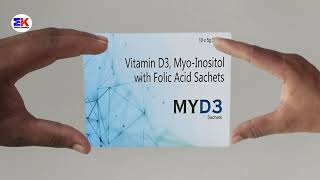 MYD3 Sachets  Vitamin D3 Myo Inositol with Folic Acid Sachets  MYD3 Sachets Uses Benefits Dosage [upl. by Danell]