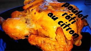 un délicieux poulet rôti au citron [upl. by Cho]