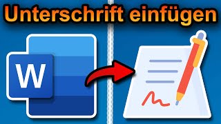 Unterschrift in Word einfügen 2024 schnell amp einfach [upl. by Borlase790]