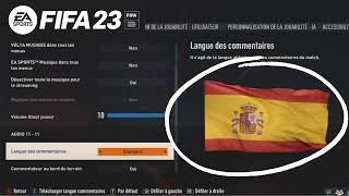 FIFA 23 TUTO  COMMENT CHANGER LA LANGUE DES COMMENTAIRES [upl. by Lekcar]