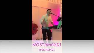 Ahmad Shah Mostamandi  Baz Amadi  Live 2018 [upl. by Yrogreg]