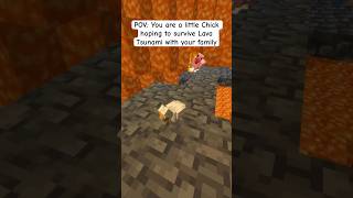 Little Chick hoping to survive Lava Tsunami in Minecraft minecraft [upl. by Einnek]