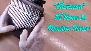 Sharazan Al Bano and Romina Power  21 key Kalimba cover [upl. by Komara]