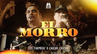 Los Farmerz x Chicho Castro  El Morro En Vivo [upl. by Ymmat]