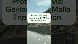 ⚠️ Protección vial con Gaviones de Malla Triple Torsión 🛣️🚧 [upl. by Sikras]