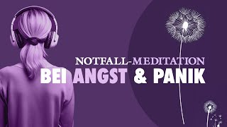 NOTFALL Meditation bei Angst und Panik  In 6 Minuten ruhig und entspannt [upl. by Corny4]